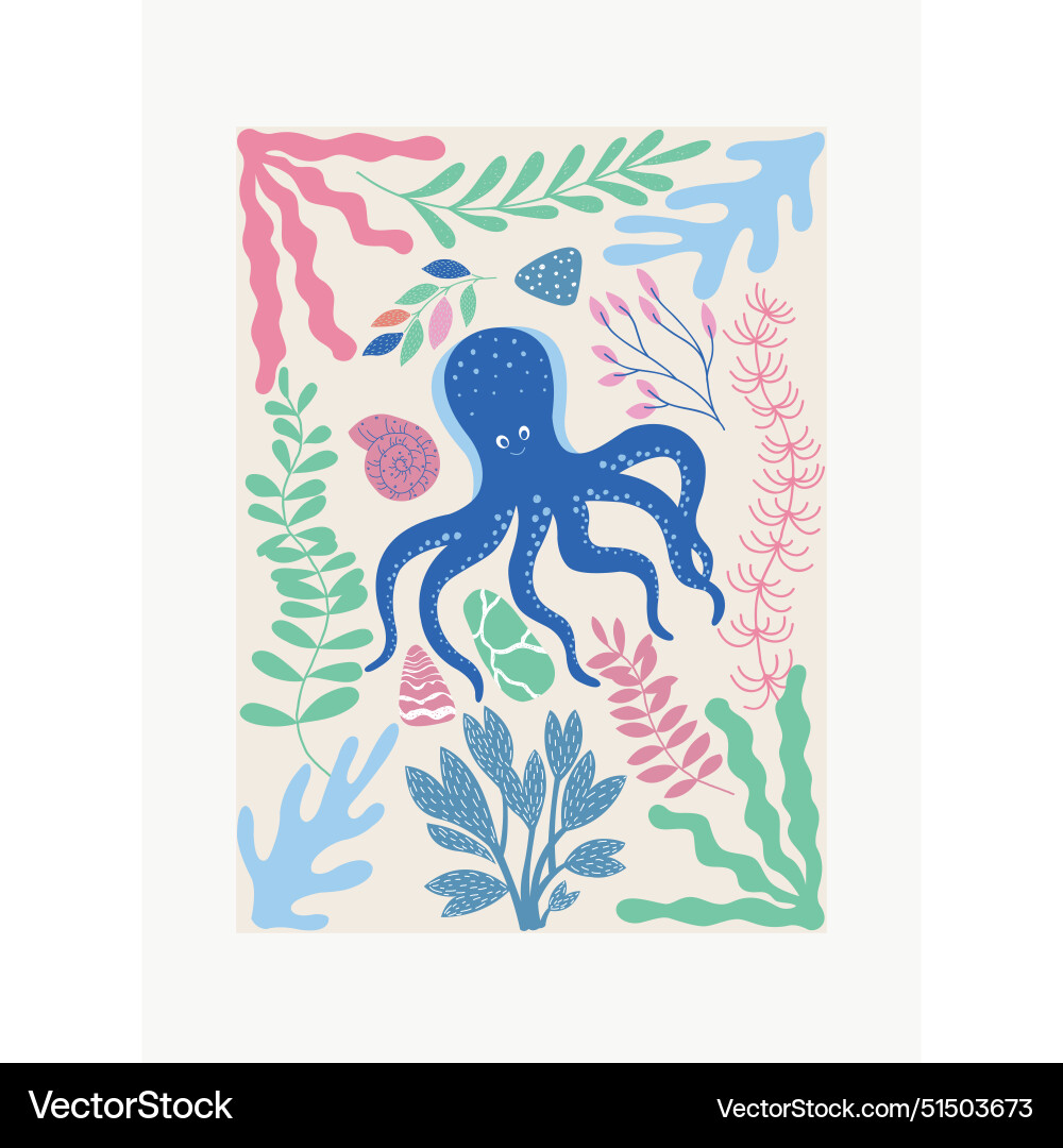 Nursery poster with octopus and seaweeds Vector Image