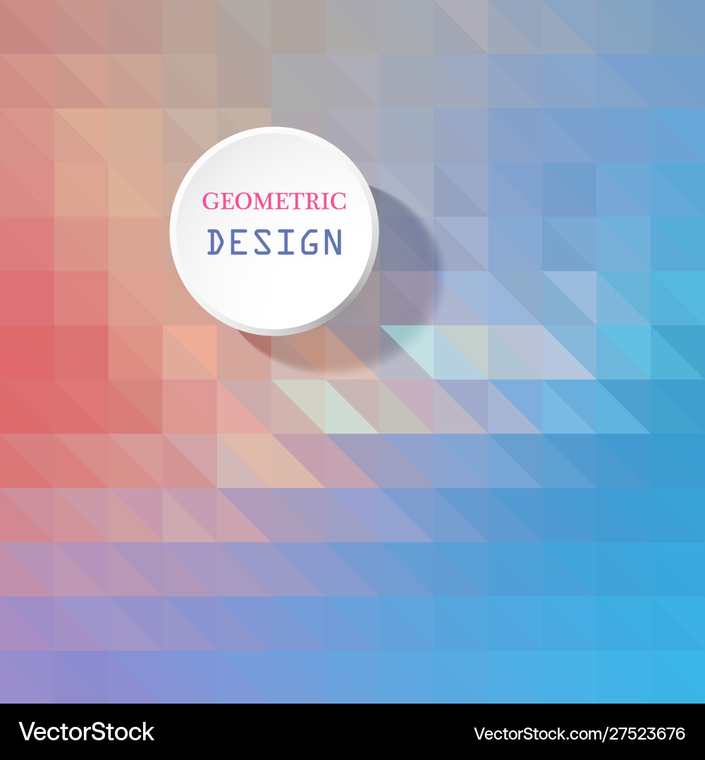 Geometric triangular light background with place Geometric triangular light background with place vector image