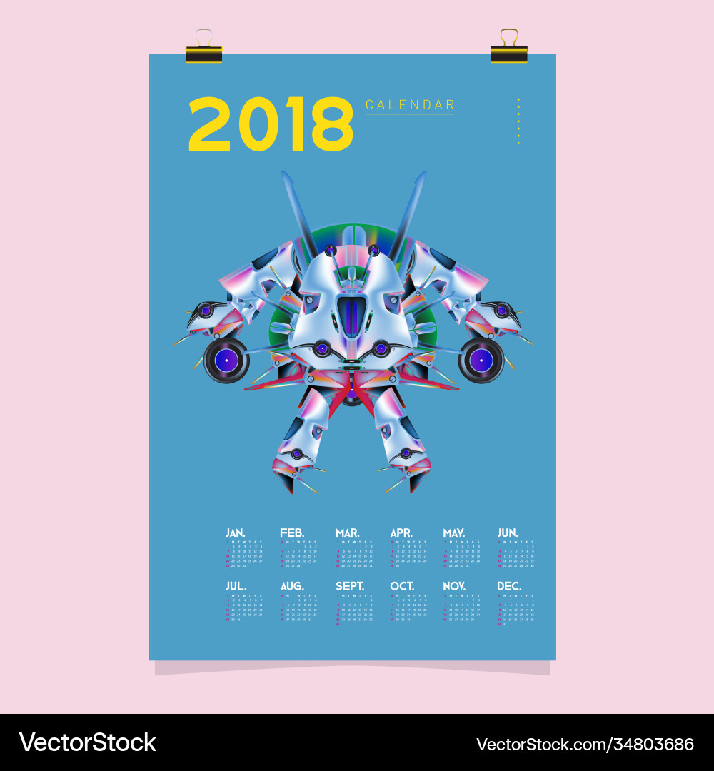 2018 calendar design template 3d realistic robot 2018 calendar design template 3d realistic robot vector image