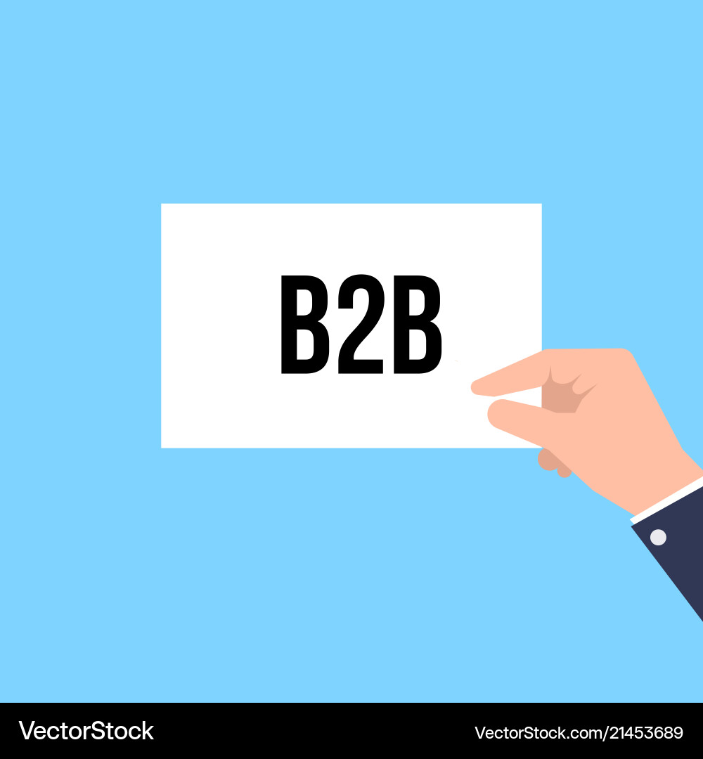 Man showing paper b2b text vector image