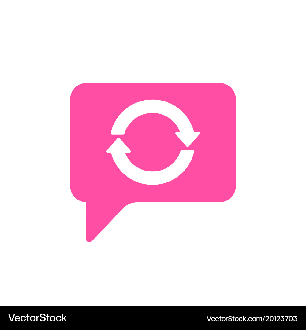 Bubble chat message refresh reload sync icon vector image