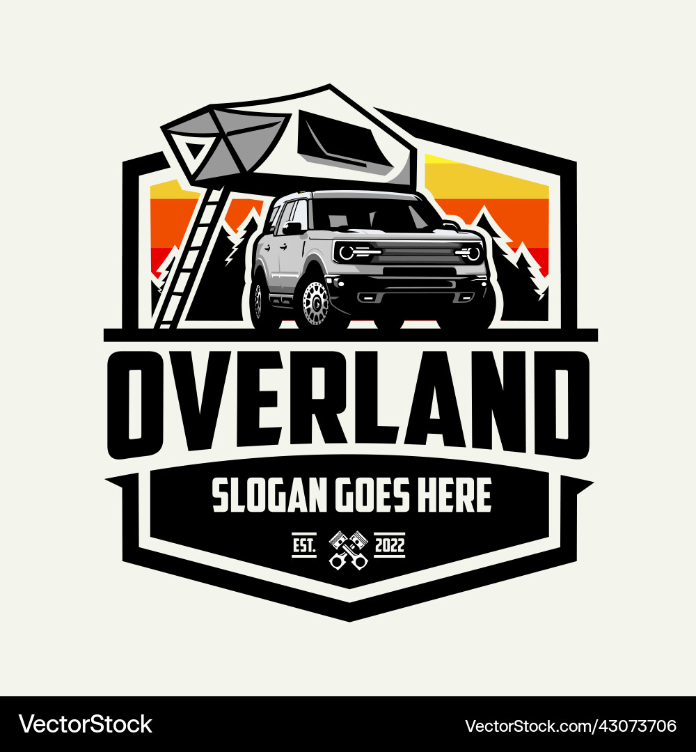 Overland with rooftent camping in outdoor badge Overland with rooftent camping in outdoor badge vector image