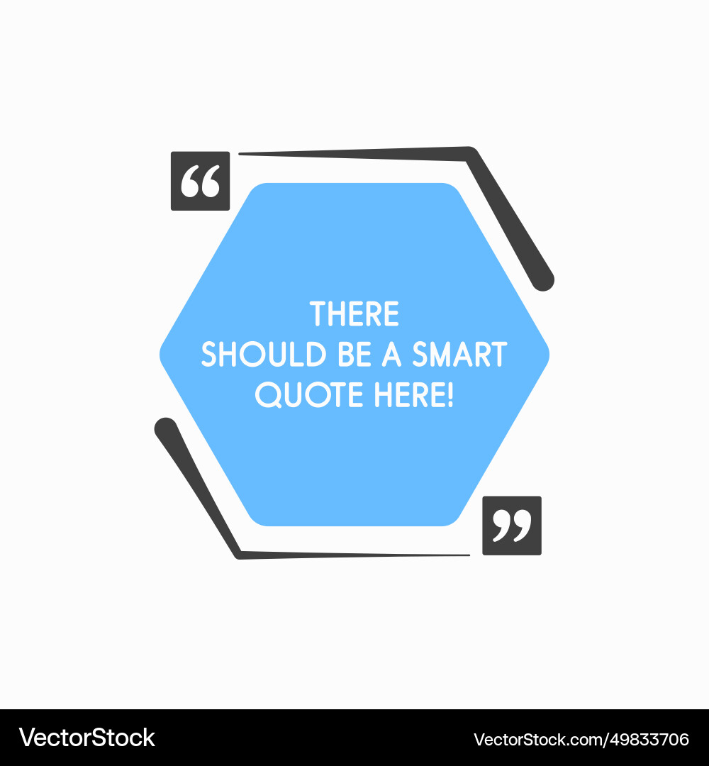 Quote frame blank text boxes message Quote frame blank text boxes message vector image