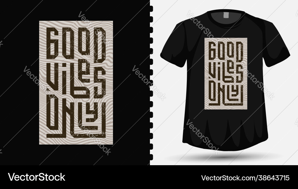 Good vibes only square vertical typography Vector Image
