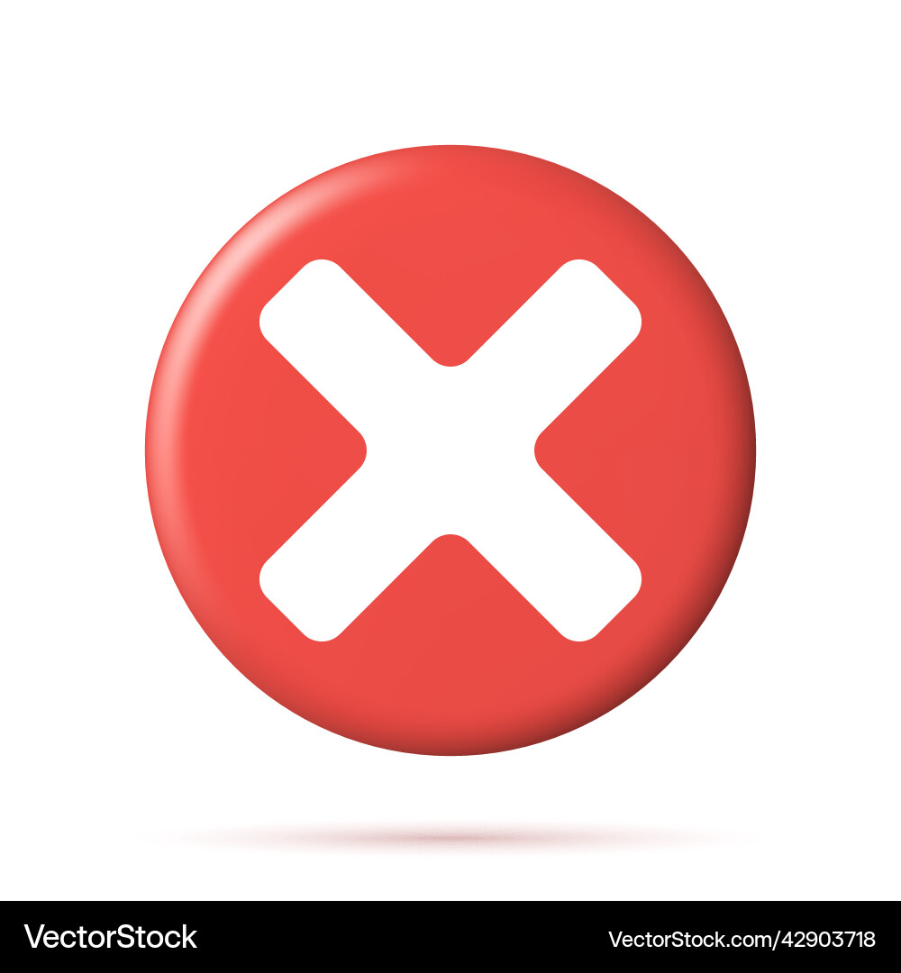 3d wrong button in circle shape 3d wrong button in circle shape vector image