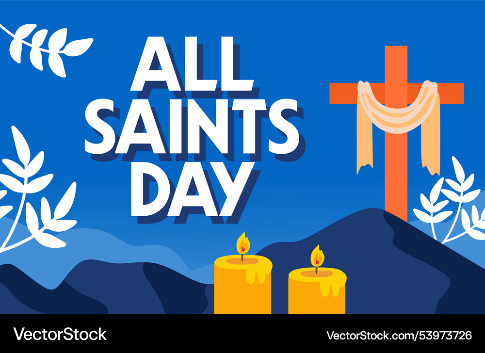 Happy all saints day to christians Royalty Free Vector Image