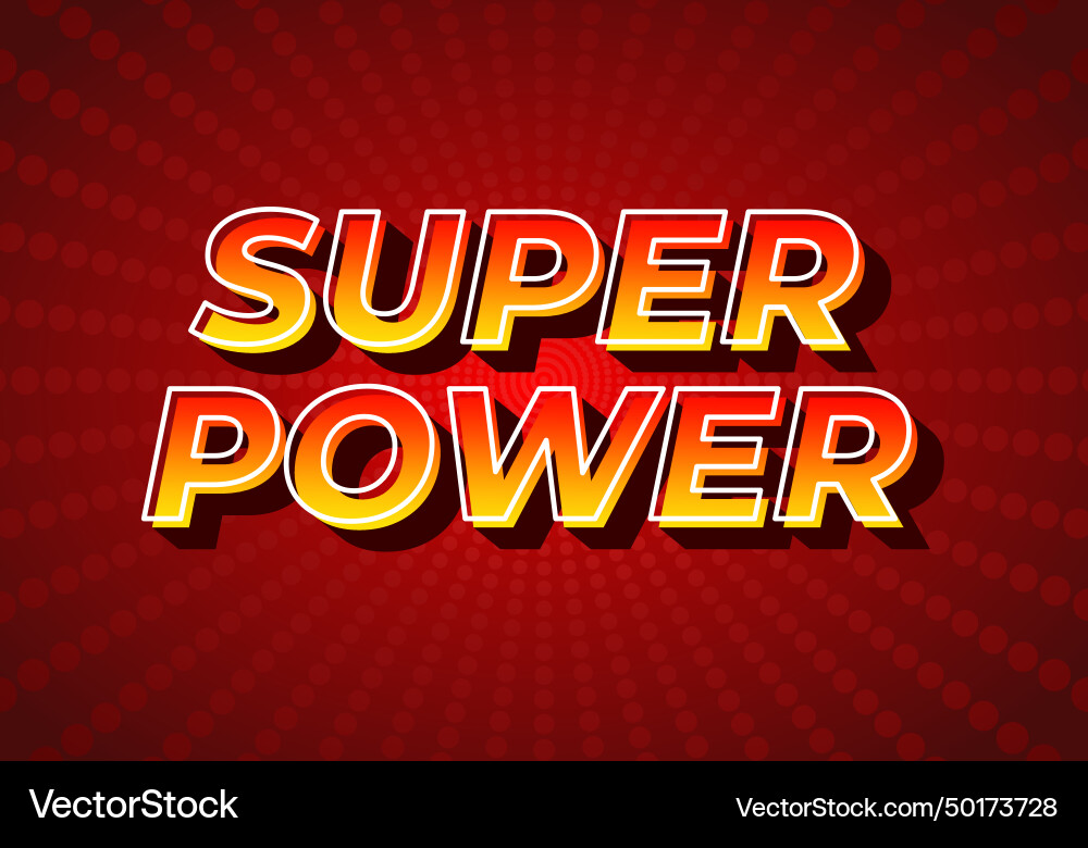 Super power text effect in 3d style gradient Super power text effect in 3d style gradient Vector Image