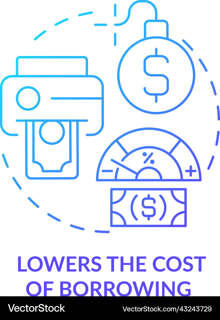 Lowers cost of borrowing blue gradient concept Lowers cost of borrowing blue gradient concept vector image