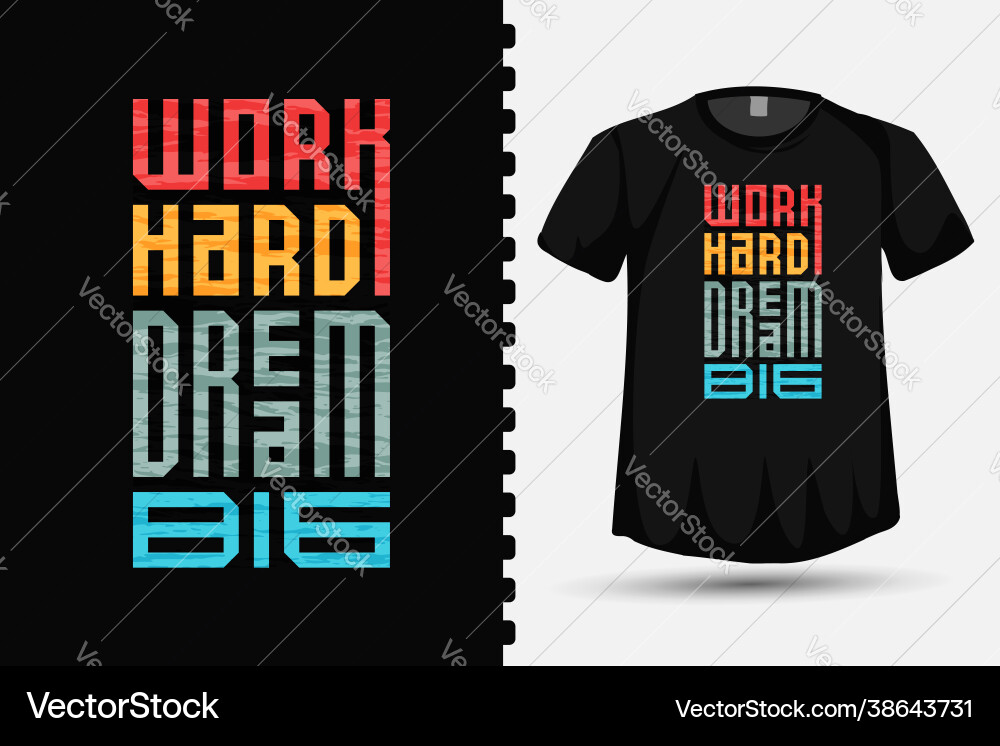 Arbeiten Sie harten Traum große trendy Typografie Schreiben Arbeiten Sie harten Traum große trendy Typografie Schreiben vektorbild
