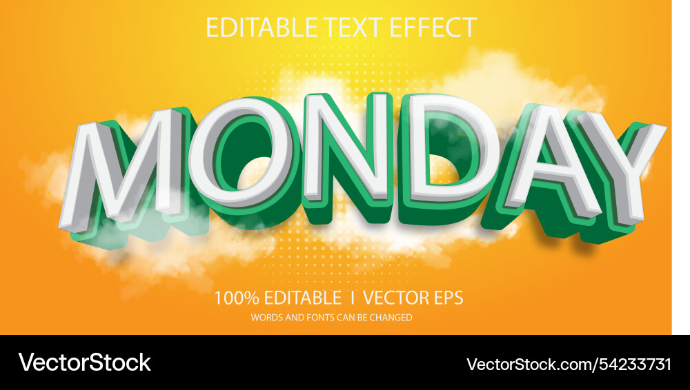 Editable monday 3d text effect with modern style vector image