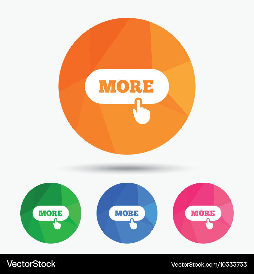 More with hand pointer icon details symbol Vector Image