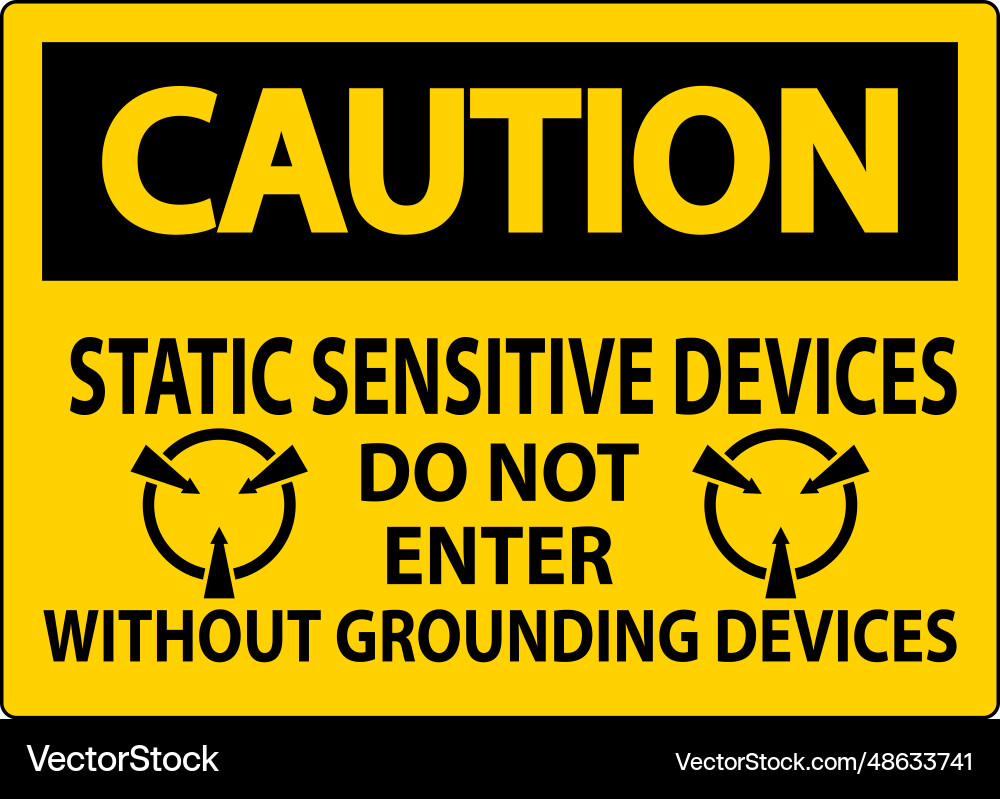 Caution sign static sensitive devices do Caution sign static sensitive devices do vector image
