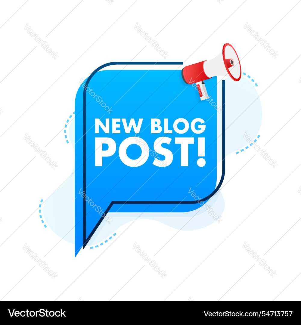 Megaphone announcing new blog post with speech Megaphone announcing new blog post with speech vector image