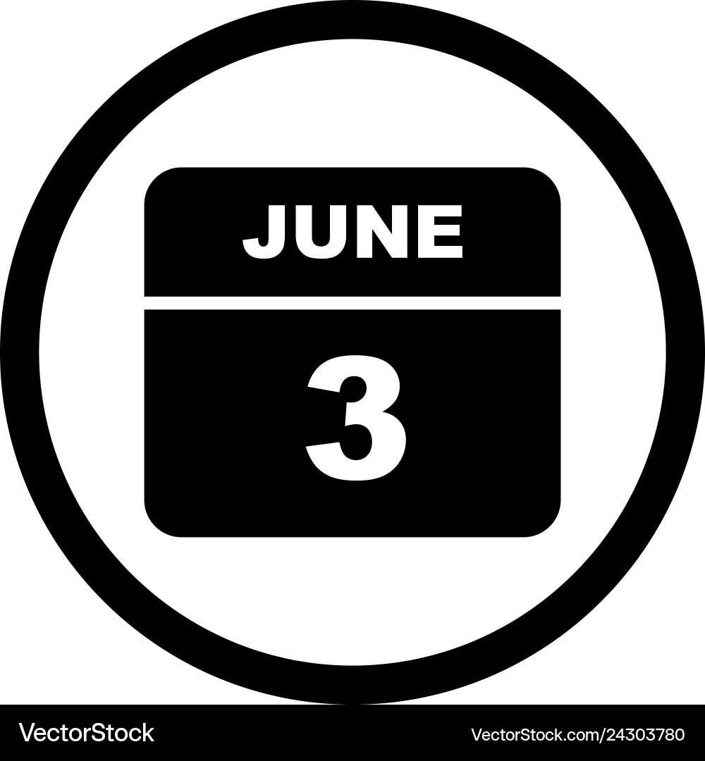 June 3rd date on a single day calendar Vector Image