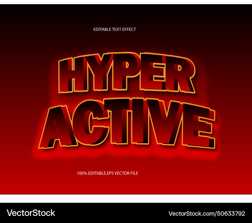 Hyper active editable text effect emboss gradient Hyper active editable text effect emboss gradient vector image