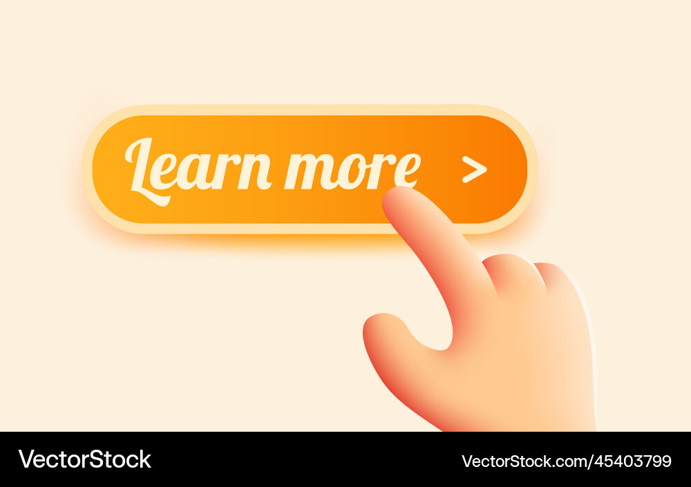 Hand Interacting with Learn More Button vector image