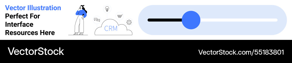 Modern crm concept with user adjusting interface Modern crm concept with user adjusting interface vector image