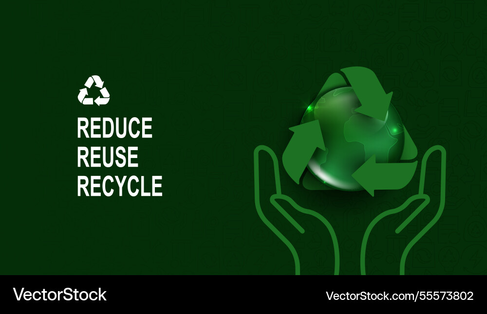 Global recycling day reduce reuse Global recycling day reduce reuse Vector Image