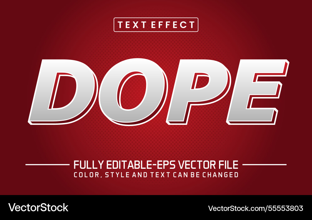 Dope font text effect editable Dope font text effect editable vector image
