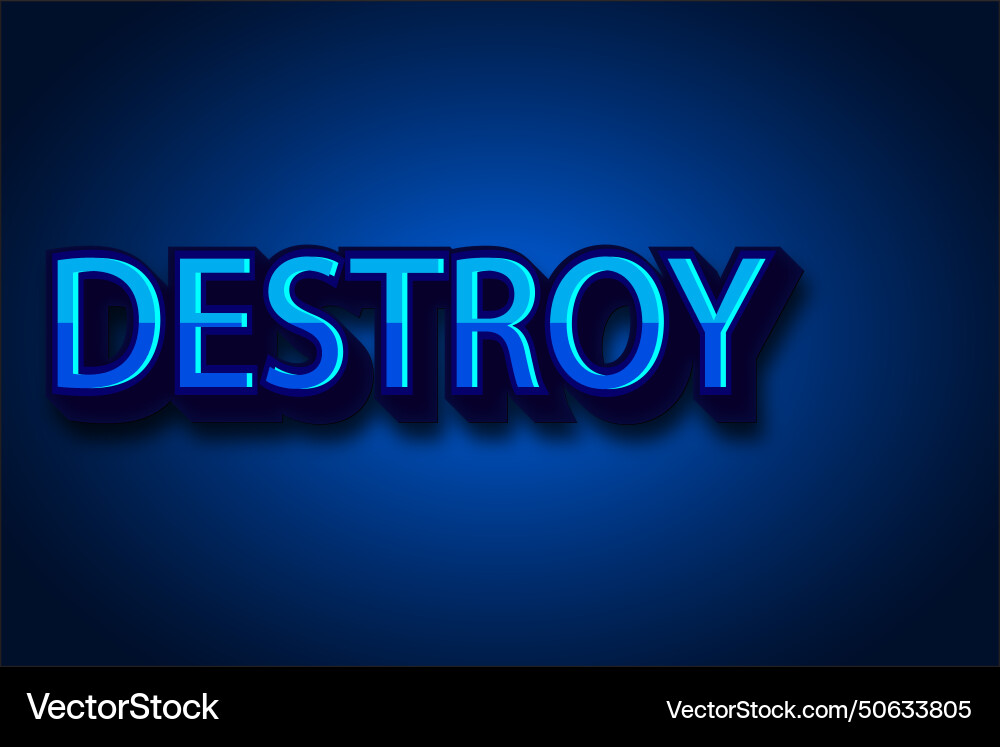 Destroy editable text effect emboss style vector image