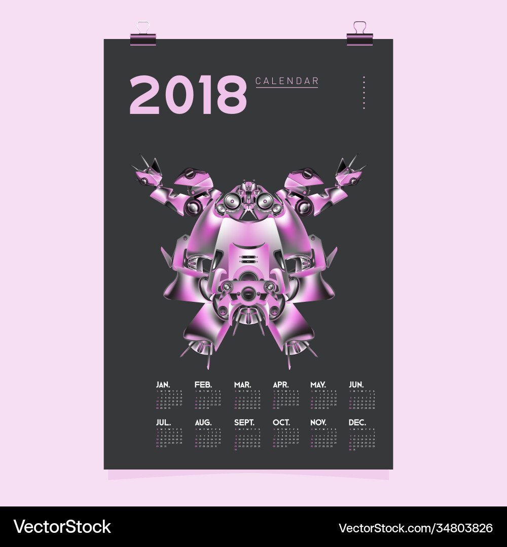 2018 calendar design template 3d realistic robot 2018 calendar design template 3d realistic robot vector image