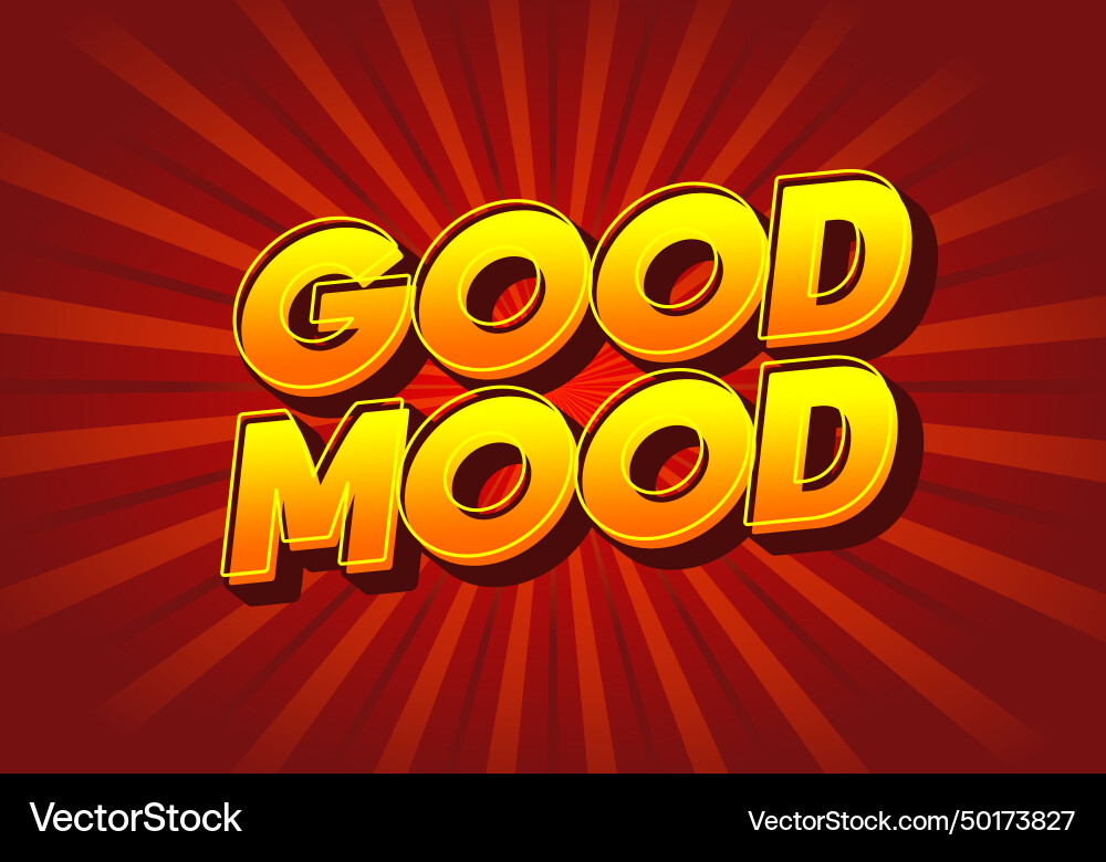 Good mood text effect in 3d look with gradient Good mood text effect in 3d look with gradient Vector Image