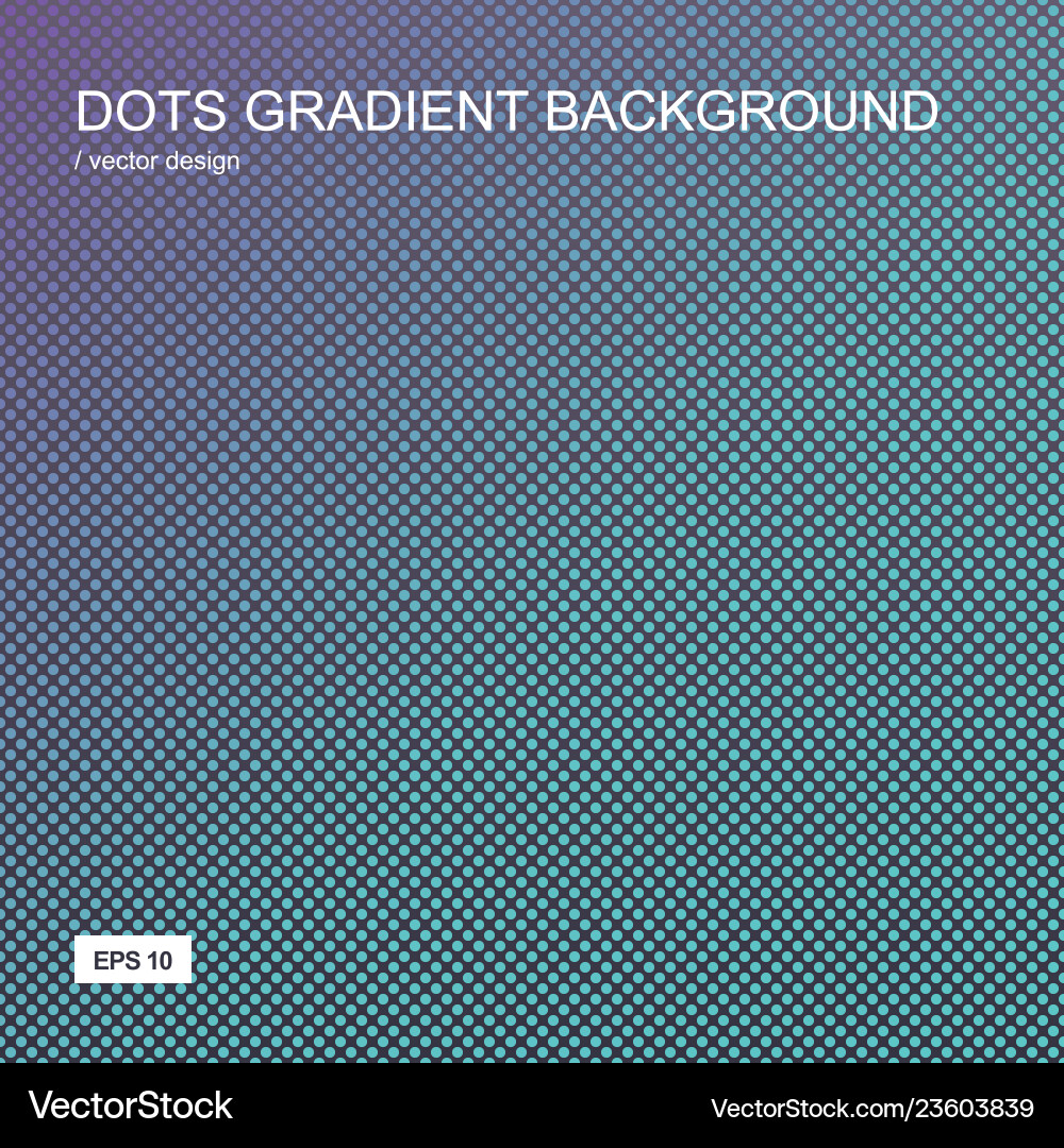 Color gradient halftone background dots texture Color gradient halftone background dots texture vector image