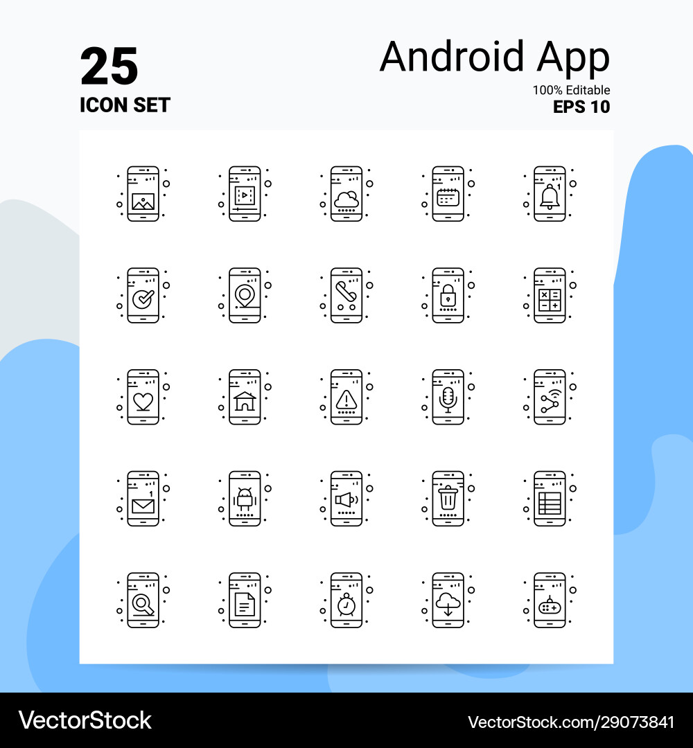 25 android app icon set 100 editable eps 10 files 25 android app icon set 100 editable eps 10 files vector image