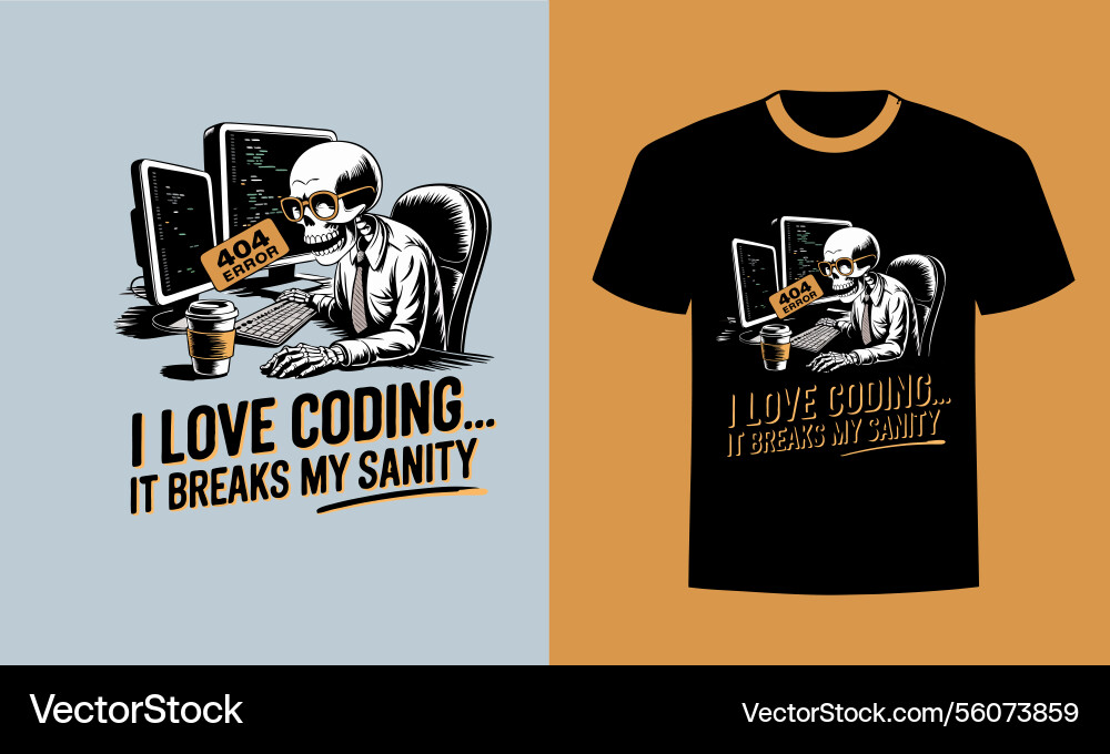 Code hard lose sanity repeat Vector Image