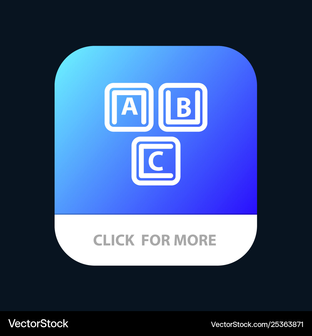 Abc blocks basic alphabet knowledge mobile app Abc blocks basic alphabet knowledge mobile app vector image
