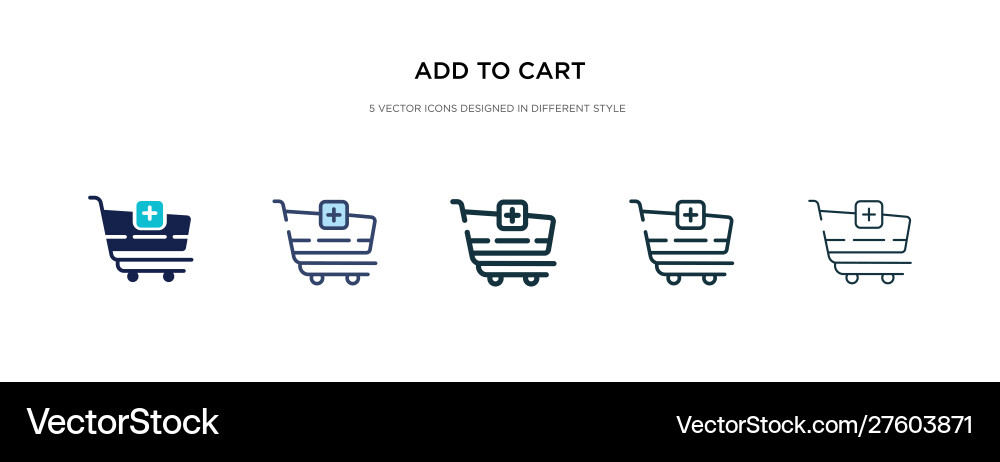 Add to cart icon in different style two colored vector image