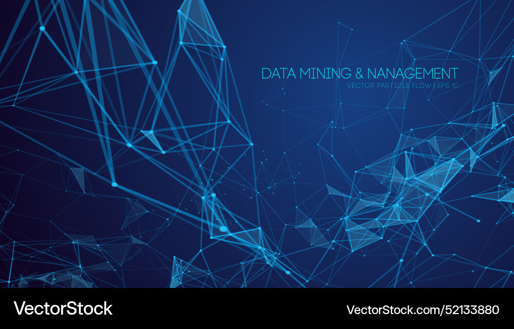 Blue abstract data mining and network management Blue abstract data mining and network management vector image