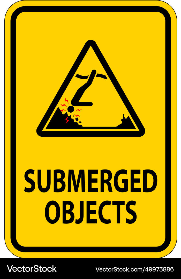 Water safety sign warning - submerged objects Water safety sign warning - submerged objects vector image