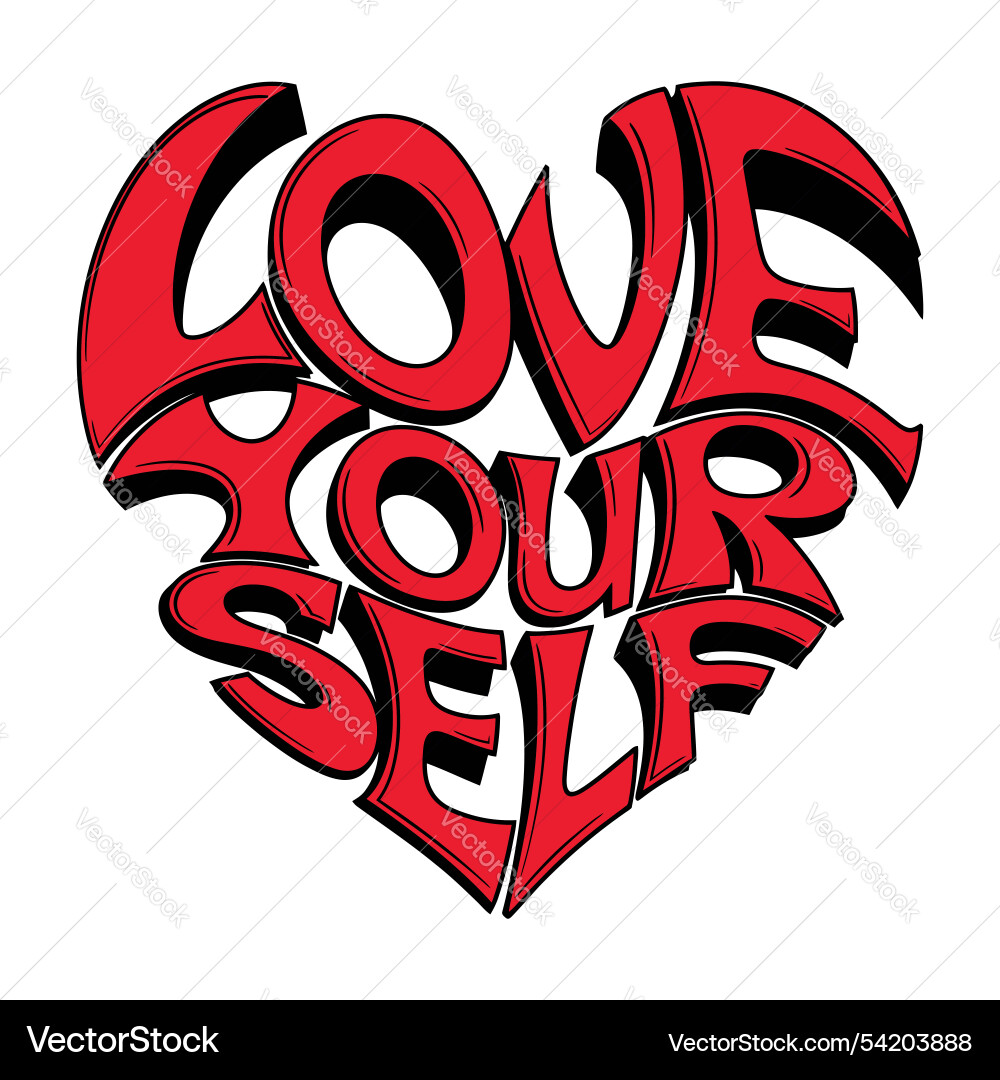 Bold love yourself typography in heart-shaped Bold love yourself typography in heart-shaped vector image
