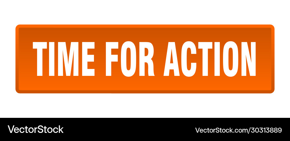 Time for action button square vector image