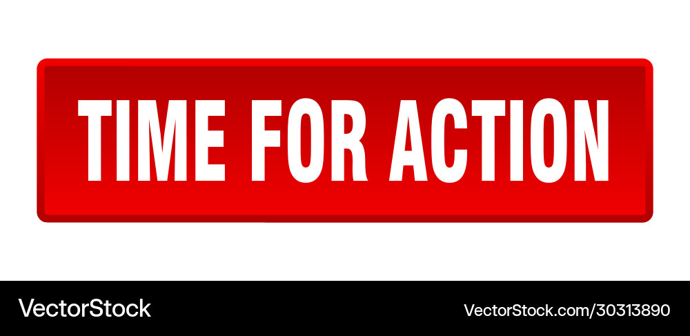 Time for action button square red vector image
