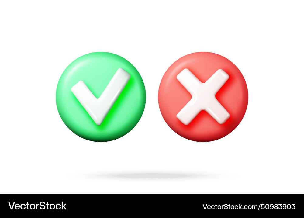 3d right and wrong button shape 3d right and wrong button shape vector image