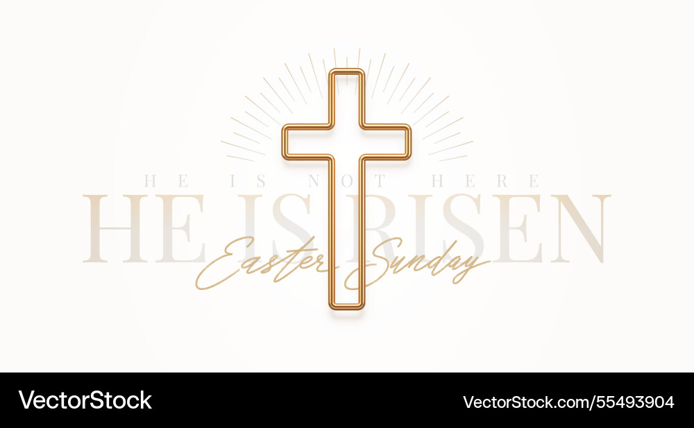 Er ist auferstanden - Schriftzug mit goldenem Kreuz Er ist auferstanden - Schriftzug mit goldenem Kreuz vektorbild
