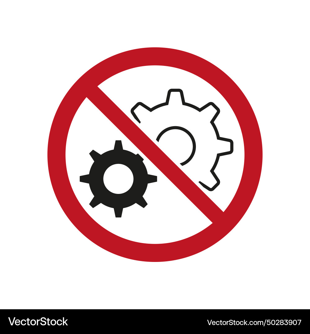 Repair ban do not exploit no mechanisms symbol Repair ban do not exploit no mechanisms symbol vector image