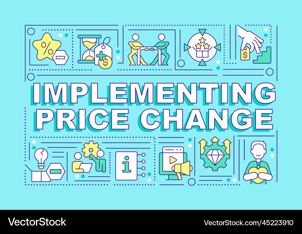 Implementing price change word concepts blue Implementing price change word concepts blue Vector Image