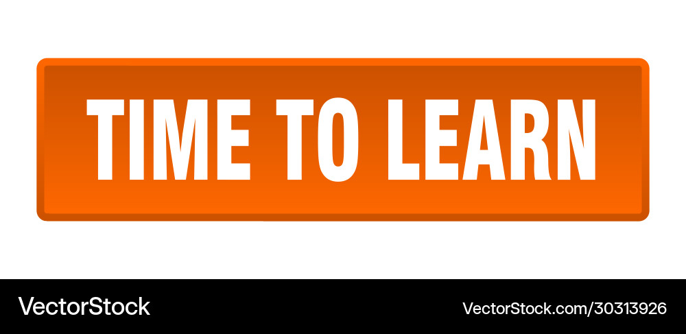 Time to learn button square orange vector image