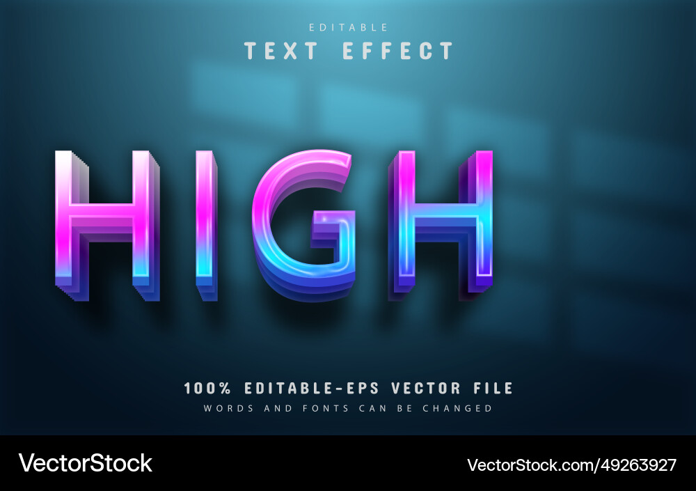 High text colorful gradient effect High text colorful gradient effect vector image