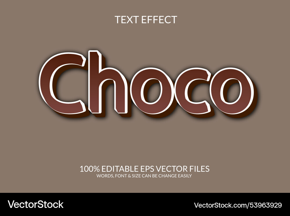 Choco style eps 3d text effect Vector Image