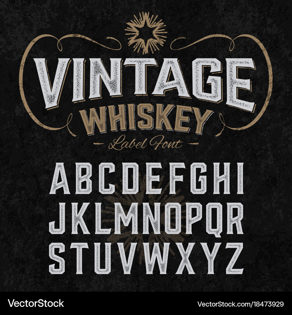 Vintage Whiskey Label Font Set Vector Image