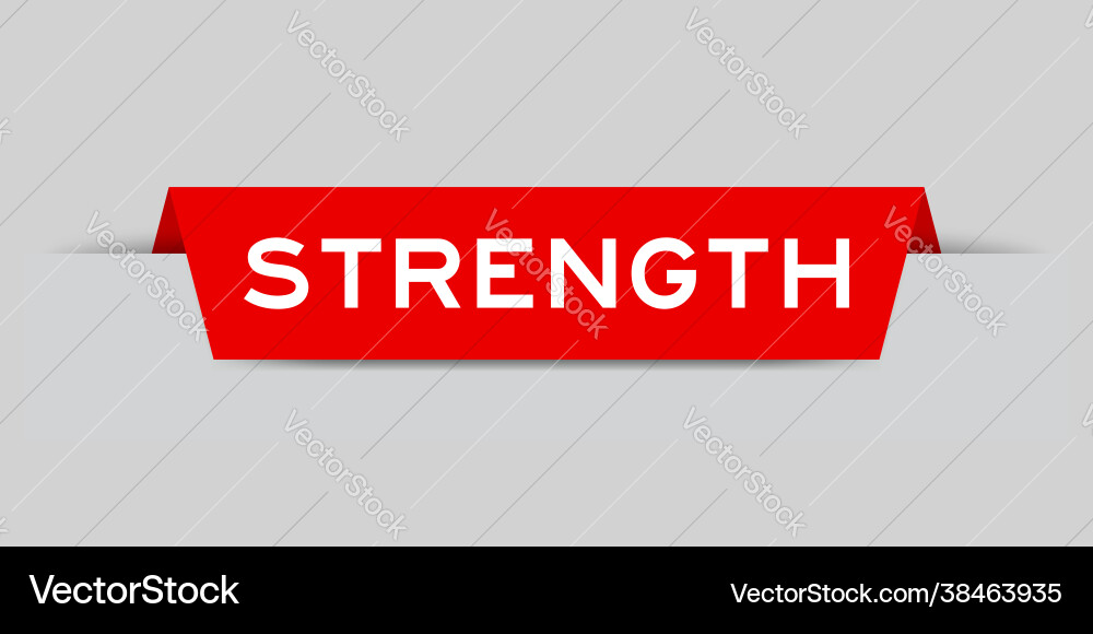 Red color inserted label with word strenth Vector Image
