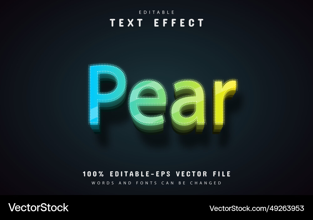 Pear text editable gradient effect Pear text editable gradient effect vector image