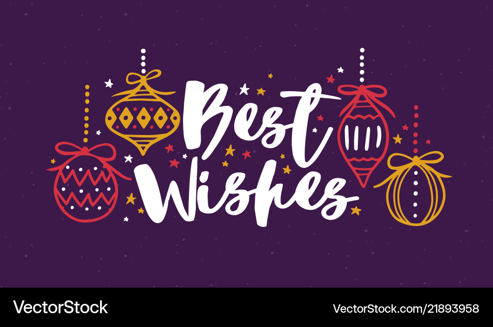 Best wishes written with cursive calligraphic font Best wishes written with cursive calligraphic font vector image