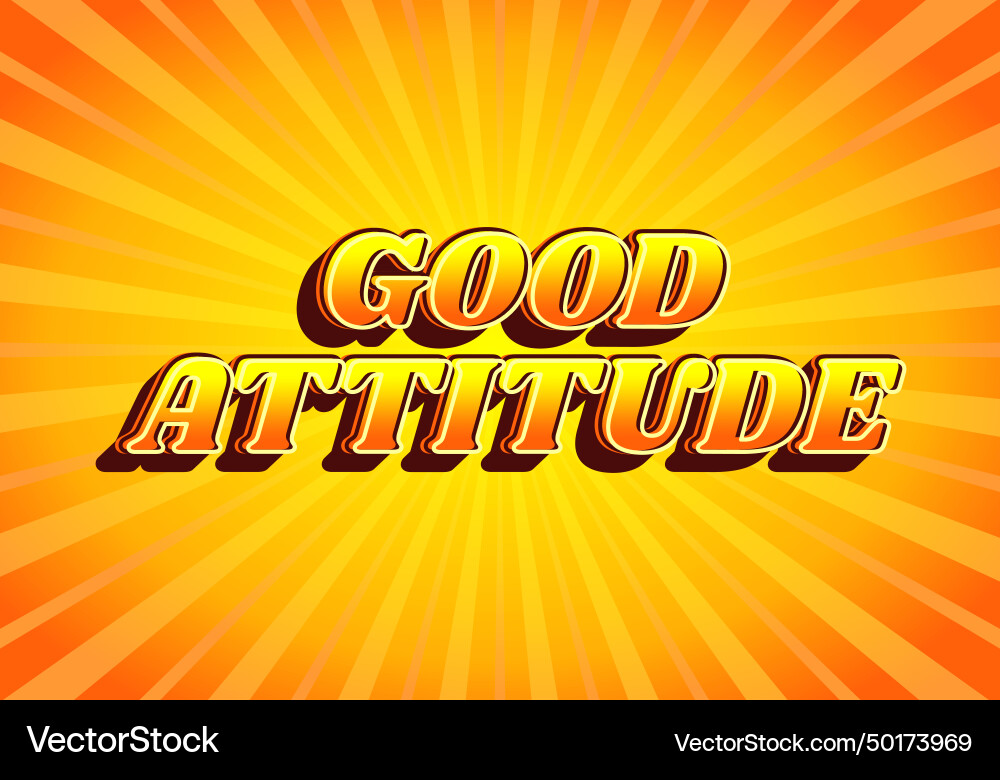 Good attitude text effect in gradient yellow Good attitude text effect in gradient yellow vector image