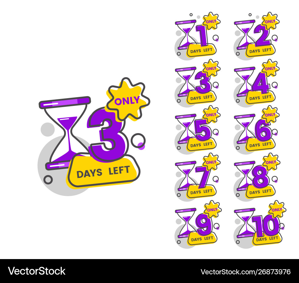Only 3 days left - set numbers from 1 to 10 Only 3 days left - set numbers from 1 to 10 vector image