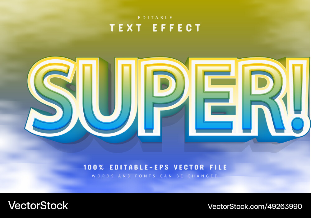 Super text editable 3d effect Super text editable 3d effect vector image